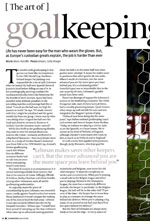 The art of goalkeeping